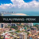 Pulau Pinang: Tarikan, Aktiviti, Menarik, Tips Melawat